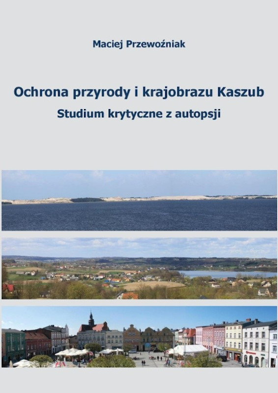 Ochrona przyrody i krajobrazu Kaszub